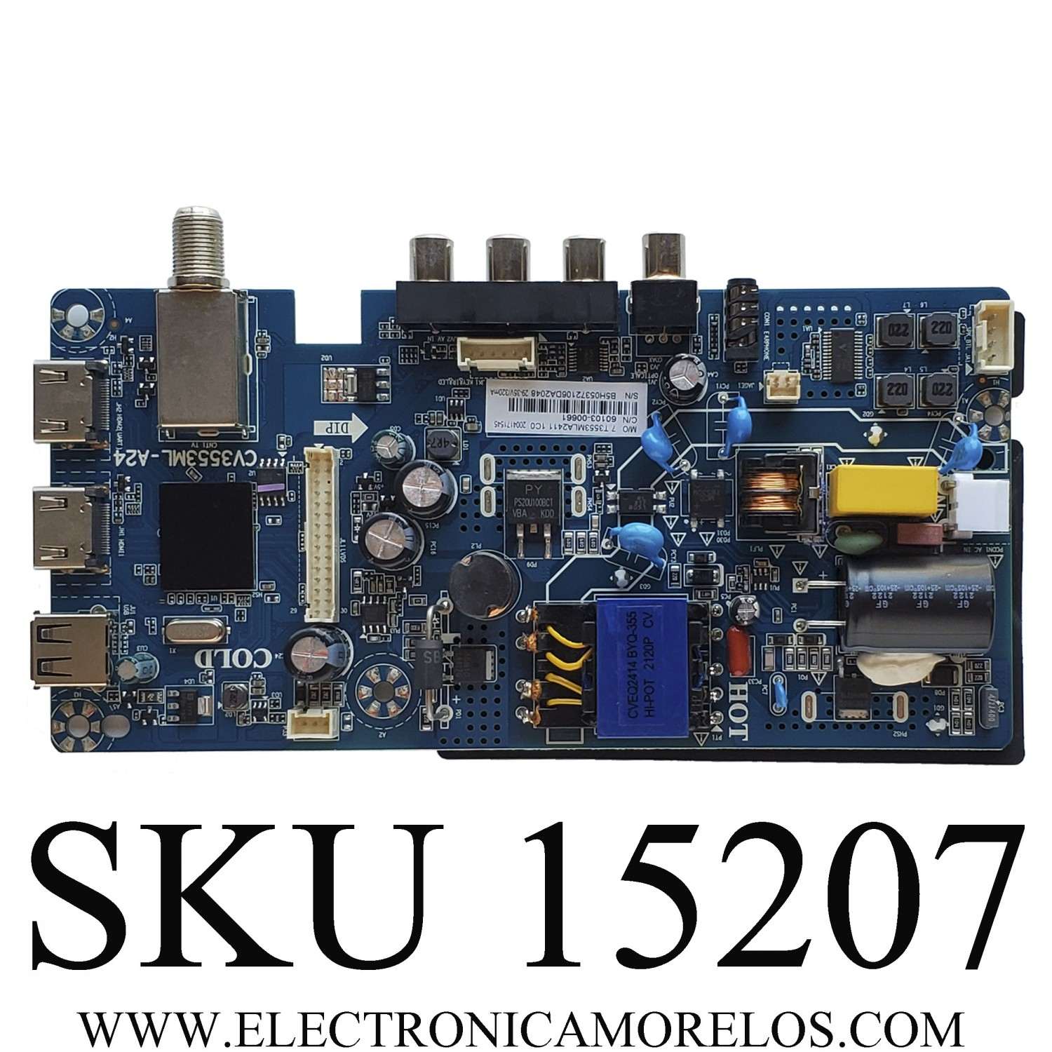 MAIN FUENTE PARA TV INSIGNIA / NÚMERO DE PARTE 60103-00661 / CV3553ML-A24 / 7.T3553MLA2411 / B5H05372106DA2048 / DISPLAY MV185WHB-N20 / MODELO 	